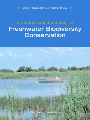 cover image of A Practitioner's Guide to Freshwater Biodiversity Conservation